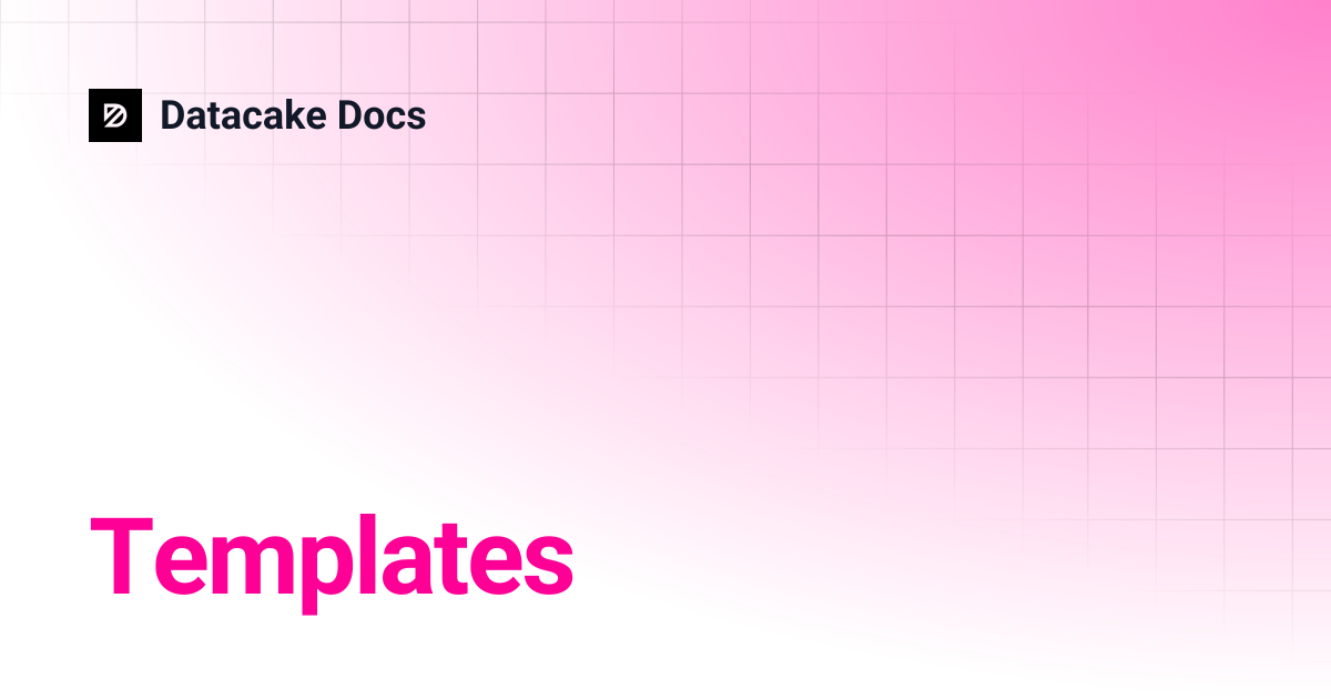 Templates | Datacake Docs